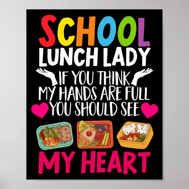 Lunch Dam School Lunch Dam om du Tänka My Händer Poster (Framsidan)