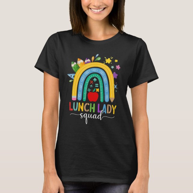 Lunch Dam Squad Boho Rainbow Teacher tillbaka till T Shirt (Framsida)