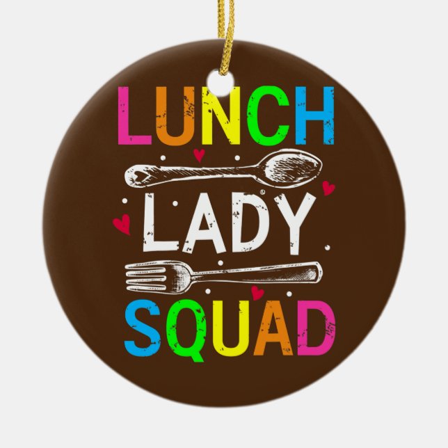 Lunch Dam Squad Design Cafeteria Crew Lunch Dam Julgransprydnad Keramik (Framsidan)