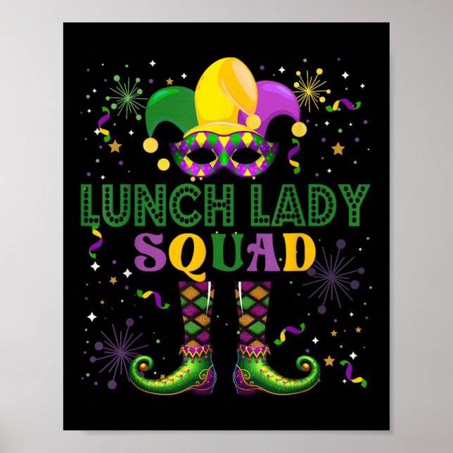 Lunch Dam Squad Mardi Gras Mask Proud Jobbteam Poster (Framsidan)
