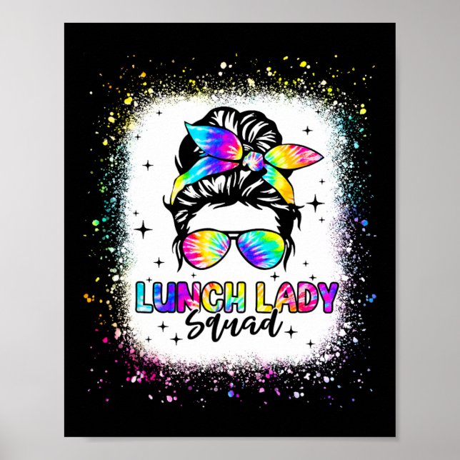 Lunch Dam Squad Messy Bun Girl första dagen tillba Poster (Framsidan)