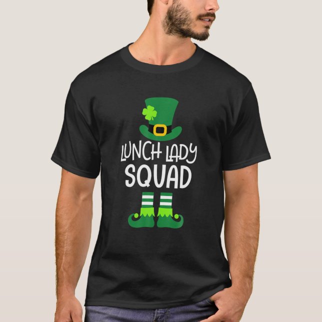 Lunch Dam Squad St patricks day Funny Leprechaun T Shirt (Framsida)