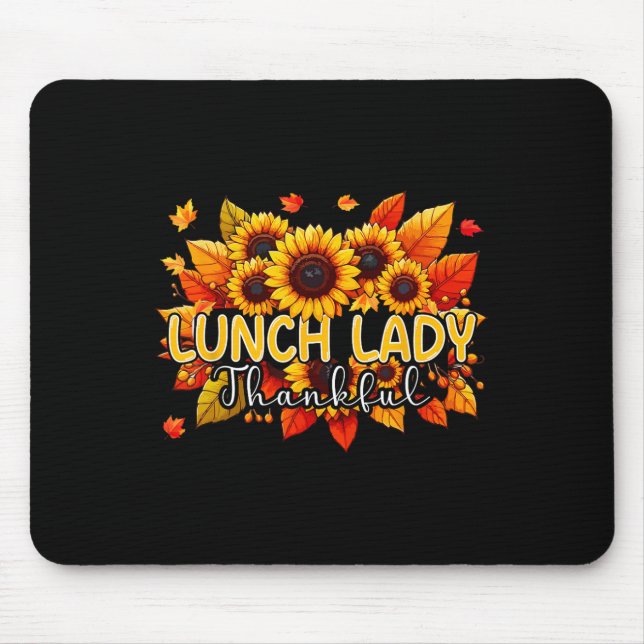 Lunch Dam Thankful Thanksgiving Sunblommor Fall P Musmatta (Framsidan)