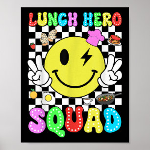 Lunch Hero Squad Back to school Lunch Dam Cafet Poster