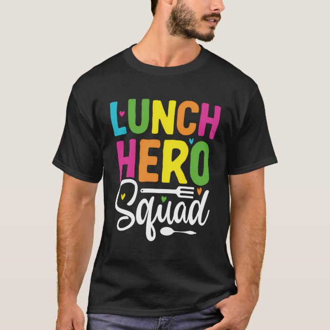 Lunch Hero Squad School Lunch Dam Squad Foo T Shirt (Framsida)