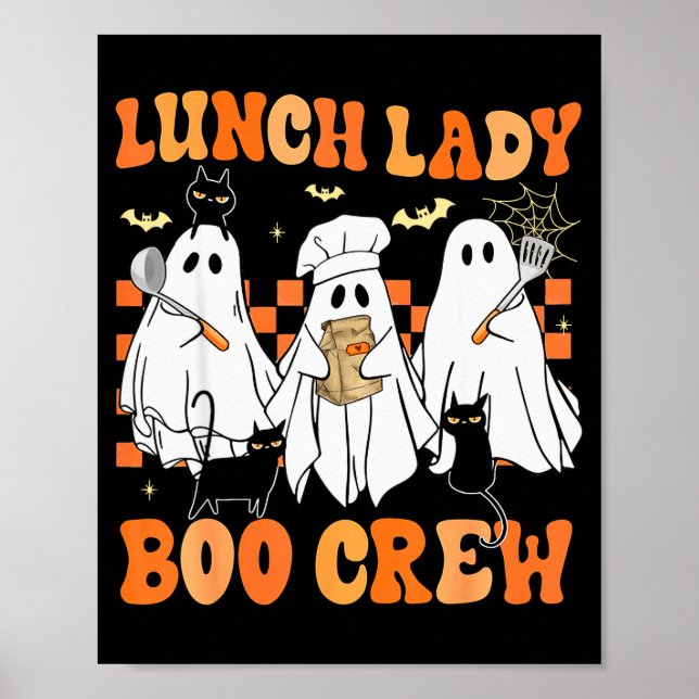 Lunch Lady Boo Crew Ghost Chef Funny Cafeteria Wor Poster (Framsidan)