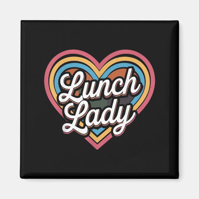 Lunch Lady Heart Cafeteria Worker Magnet (Framsidan)