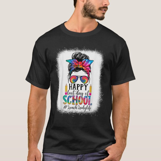 Lunch Lady Last Day Of School Teacher Womans Schoo T Shirt (Framsida)
