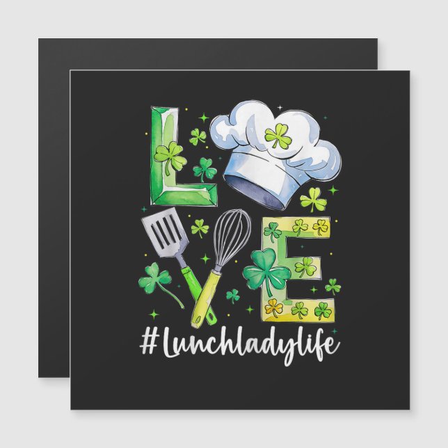 Lunch Lady Life Glad St Patricks Dag (Fram/baksida)