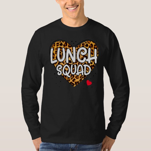 Lunch Squad Group Matching School Cafeteria Crew S T Shirt (Framsida)