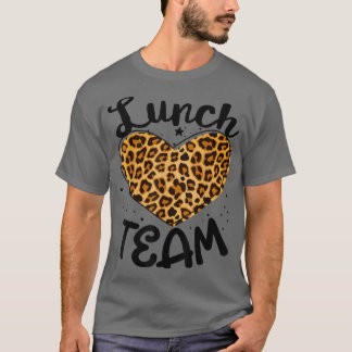 Lunch Team Group Leopard Matching School Spirit Da T Shirt