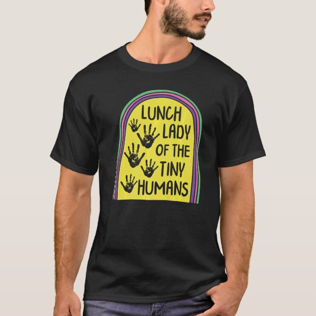 Lunchen Dam i Tiny Humans School Nutrition Caf T Shirt (Framsida)