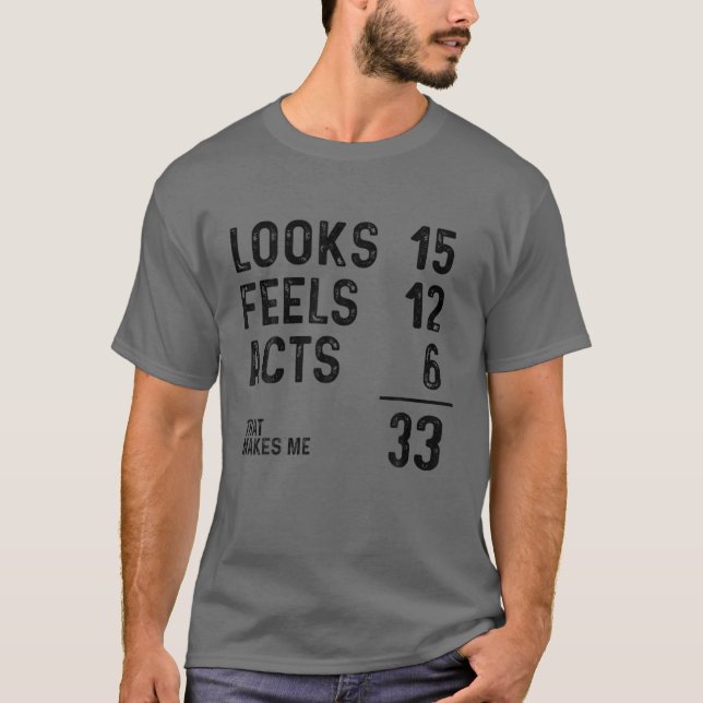 Lung 33 år gammal 33 år gammal födelsedag, född 19 t shirt (Framsida)