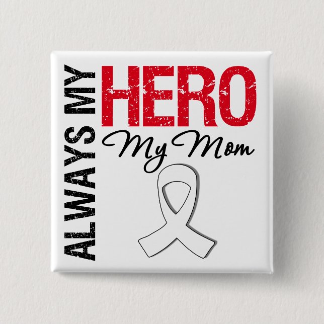 Lung & Bone Cancer - Alltid min Hero My Mamma Knapp (Framsida)