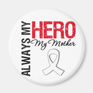 Lung & Bone Cancer - Alltid min Hero My Mor Magnet