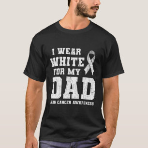 Lung Cancer Awareness White Ribbon Pappa T Shirt