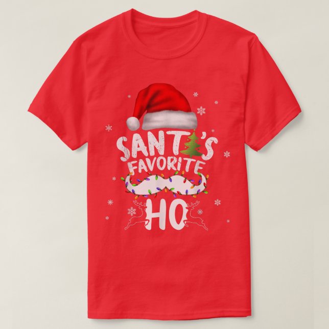 Lung jul Santas Favorite Ho Julafton T Shirt (Design framsida)