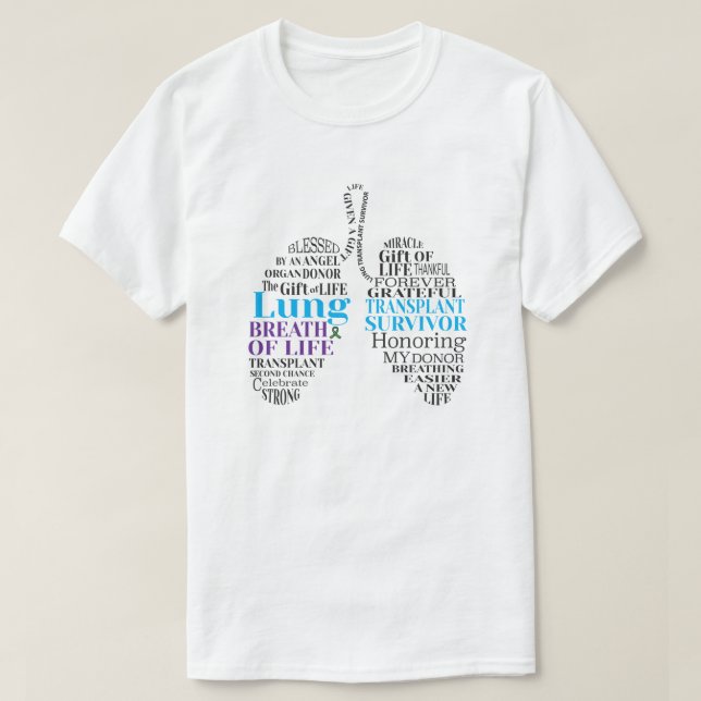 Lung Transplant Survivor T-Shirt (Design framsida)