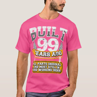 Lungande 99:e födelsedagshistoriens Vintage Byggt T Shirt