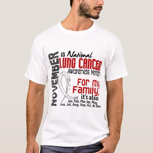 Lungcancermedvetenhetmånad för min familj t shirt (Framsida)
