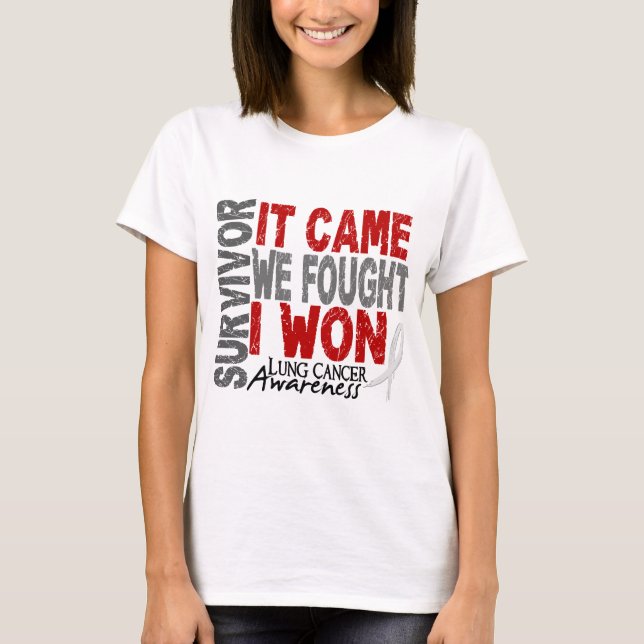 Lungcanceröverlevanden som det kom oss, slogs mig t shirt (Framsida)