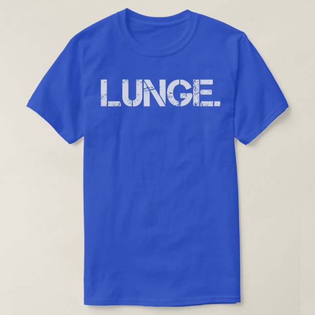 Lunge WeightlyftWeight Lifter Lunges Gym Fitne T Shirt (Design framsida)