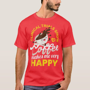 Lungkaffe gör mig väldigt Lycklig Kawaii Coffee Ch T Shirt