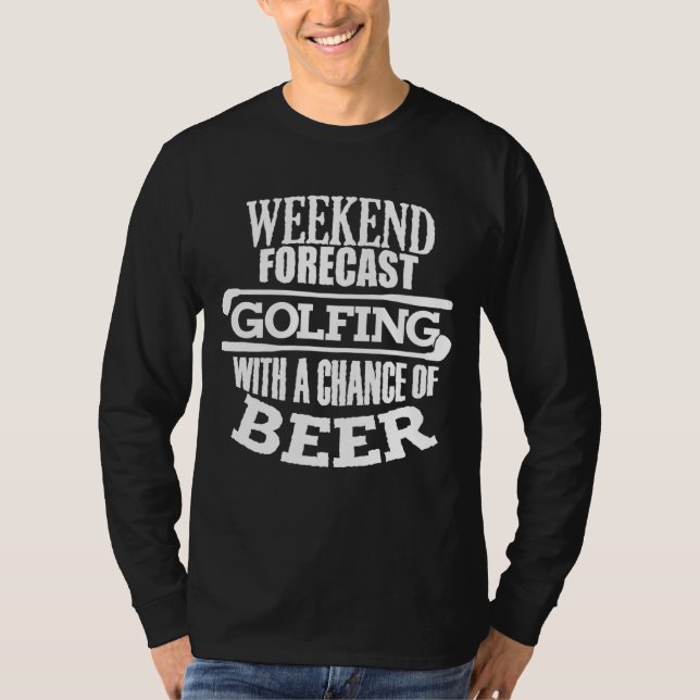 Lungny Golf Citote För manar Golf Helg Beer T Shirt (Framsida)