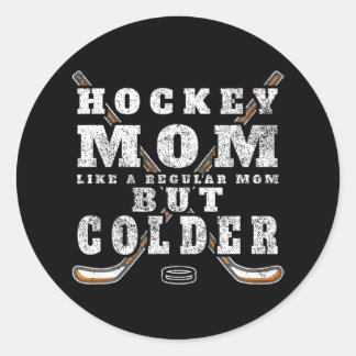 Lungny Hockey Mamma som ett vanligt Mamma men Cold Runt Klistermärke
