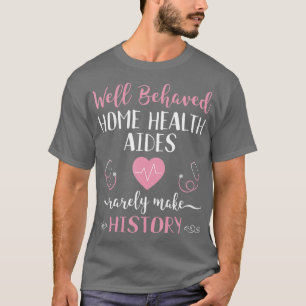 Lungny Home Health Aide HHA Gift Heartslag Stethos T Shirt