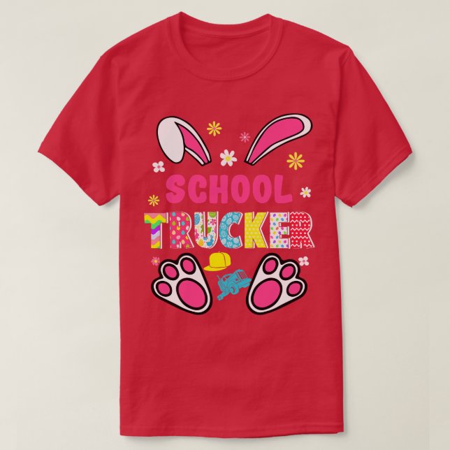 Lungny Rabbit School Trucker Påsk Day Eggs Bunny T Shirt (Design framsida)
