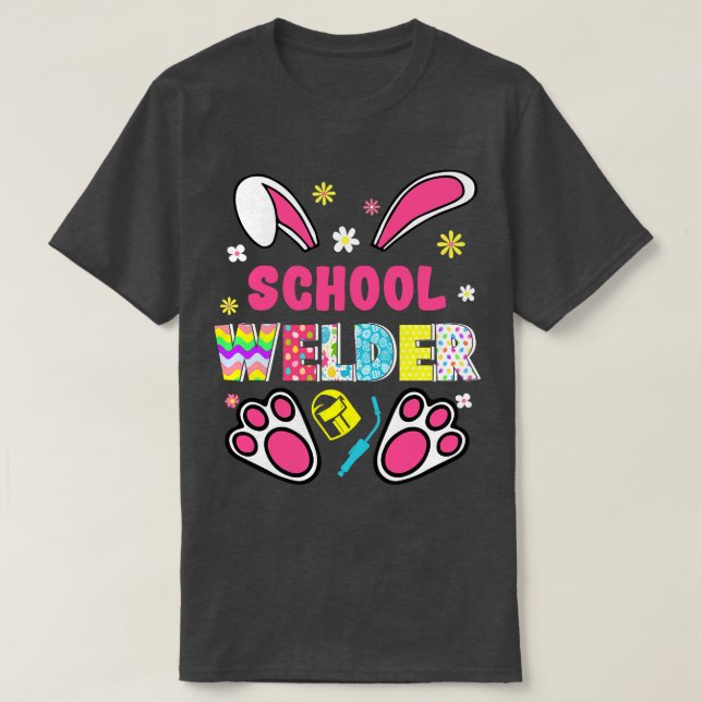 Lungny Rabbit School Welder Påsk Day Eggs Bunny T Shirt (Design framsida)