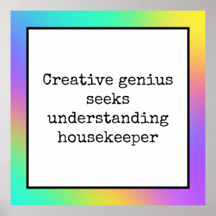 Lungt Kreativ Genius Housekeeper Rainbow Poster