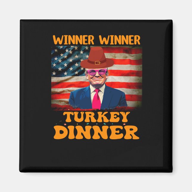 Lungt Trump Winner Vinner Turkiet Middag Thanksgiv Magnet (Framsidan)