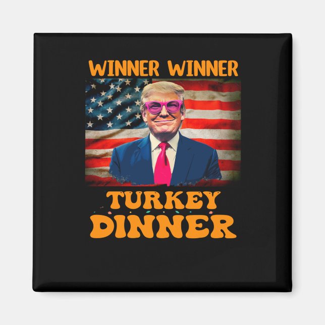 Lungt Trump Winner Vinner Turkiet Middag Thanksgiv Magnet (Framsidan)
