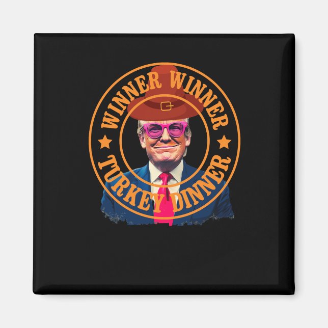 Lungt Trump Winner Vinner Turkiet Middag Thanksgiv Magnet (Framsidan)