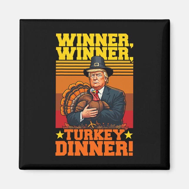 Lungt Trump Winner Vinner Turkiet Middag Thanksgiv Magnet (Framsidan)