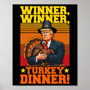 Lungt Trump Winner Vinner Turkiet Middag Thanksgiv Poster