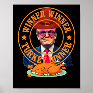 Lungt Trump Winner Vinner Turkiet Middag Thanksgiv Poster