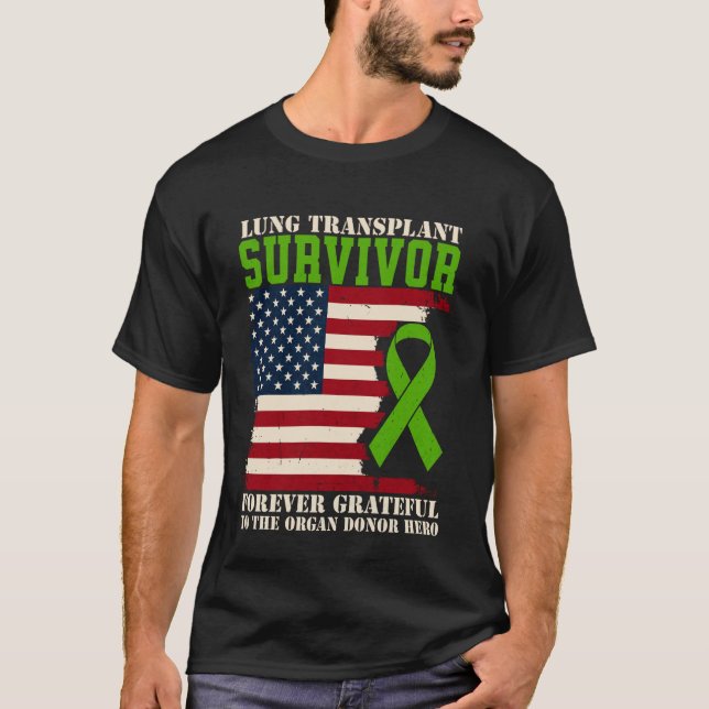 Lungtransplantationsöverlevare för evigt tacksam a t shirt (Framsida)