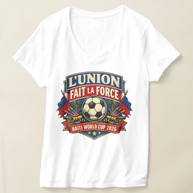 L'Union Fait La Force Haitisk fotboll Haitisk mott T Shirt (Laydown)