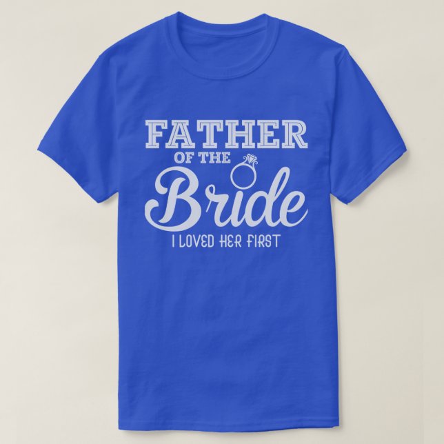 Lunj Far i Bride Shirt Fatherly Kärlek T (Design framsida)