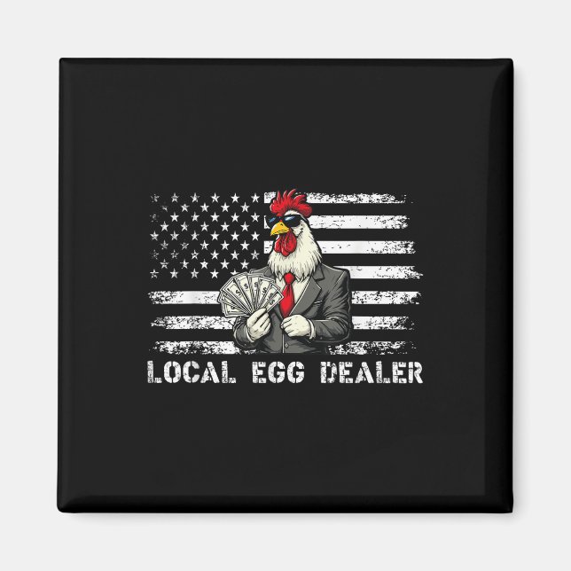 Lunny Local Egg Dealer American Flagga Chicken Äls Magnet (Framsidan)