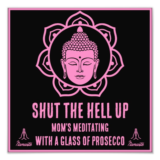 Lunny Mamma Meditation Prosecco-skyltar Fototryck (Framsidan)