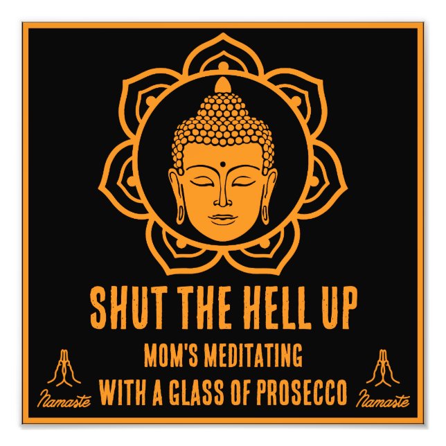 Lunny Mamma Meditation Prosecco-skyltar Fototryck (Framsidan)