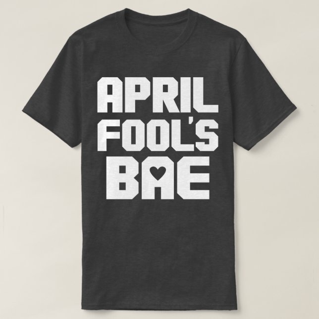 Lunt Punny Bae BF GF Ett par matchande aprilskolor T Shirt (Design framsida)