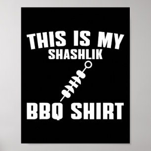 Lunt Shashlik Älskare Humor ryska Bq Outfit Kött Poster