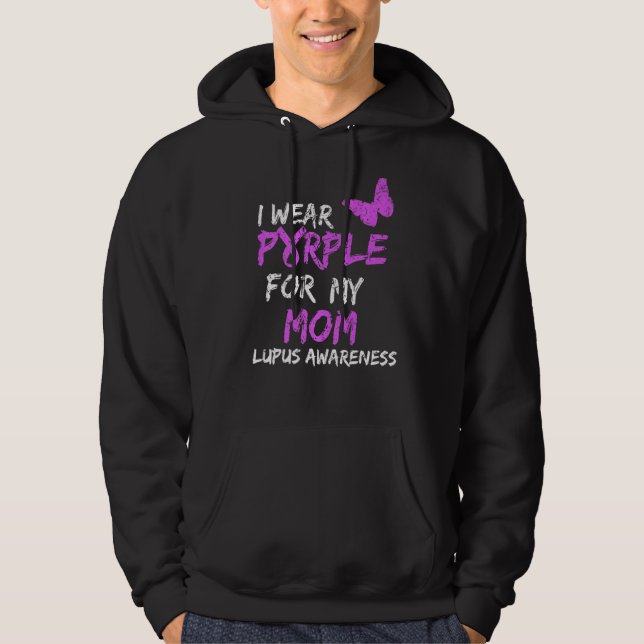 Lupus Awareness I Bära Lila for My Mamma Ribbon 1 Hoodie (Framsida)