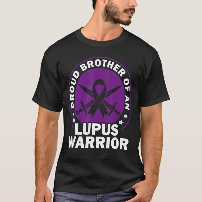 Lupus Awareness Proud Brother Of An Lupus Warrior  T Shirt (Framsida)