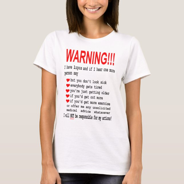 Lupusvarningsutslagsplatser Tee Shirt (Framsida)